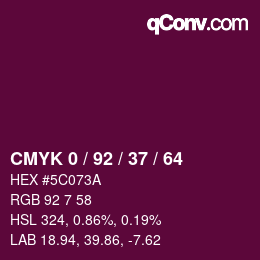 カラーコード: CMYK 0 / 92 / 37 / 64 | qconv.com