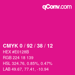 カラーコード: CMYK 0 / 92 / 38 / 12 | qconv.com