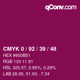 カラーコード: CMYK 0 / 92 / 39 / 48 | qconv.com