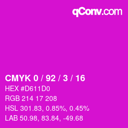 カラーコード: CMYK 0 / 92 / 3 / 16 | qconv.com