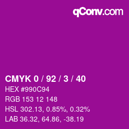 カラーコード: CMYK 0 / 92 / 3 / 40 | qconv.com