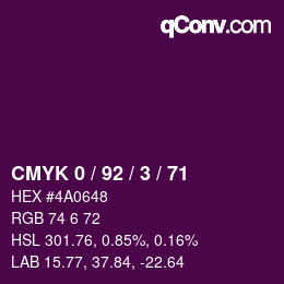 カラーコード: CMYK 0 / 92 / 3 / 71 | qconv.com