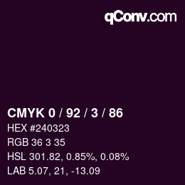 カラーコード: CMYK 0 / 92 / 3 / 86 | qconv.com
