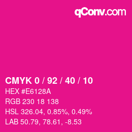 颜色代码: CMYK 0 / 92 / 40 / 10 | qconv.com
