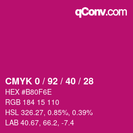 カラーコード: CMYK 0 / 92 / 40 / 28 | qconv.com