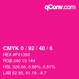 カラーコード: CMYK 0 / 92 / 40 / 6 | qconv.com