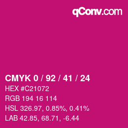 カラーコード: CMYK 0 / 92 / 41 / 24 | qconv.com