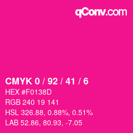 カラーコード: CMYK 0 / 92 / 41 / 6 | qconv.com