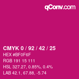 Farbcode: CMYK 0 / 92 / 42 / 25 | qconv.com