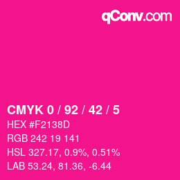 カラーコード: CMYK 0 / 92 / 42 / 5 | qconv.com