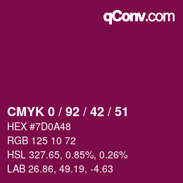 カラーコード: CMYK 0 / 92 / 42 / 51 | qconv.com
