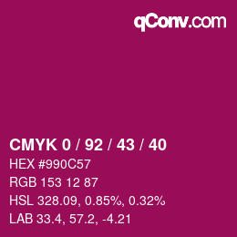 カラーコード: CMYK 0 / 92 / 43 / 40 | qconv.com