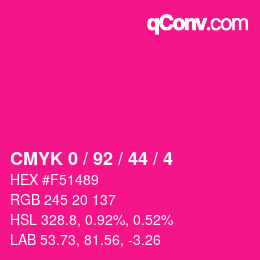 カラーコード: CMYK 0 / 92 / 44 / 4 | qconv.com