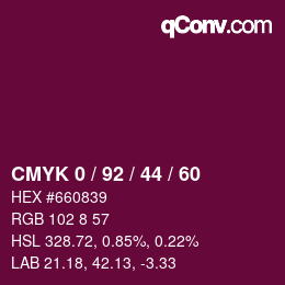 カラーコード: CMYK 0 / 92 / 44 / 60 | qconv.com