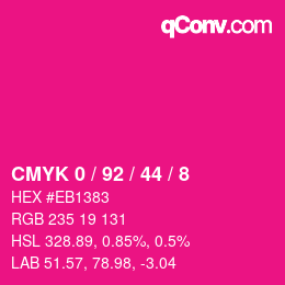 カラーコード: CMYK 0 / 92 / 44 / 8 | qconv.com