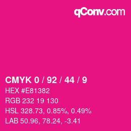 カラーコード: CMYK 0 / 92 / 44 / 9 | qconv.com