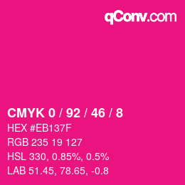 カラーコード: CMYK 0 / 92 / 46 / 8 | qconv.com