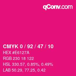カラーコード: CMYK 0 / 92 / 47 / 10 | qconv.com