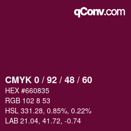 カラーコード: CMYK 0 / 92 / 48 / 60 | qconv.com