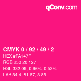 カラーコード: CMYK 0 / 92 / 49 / 2 | qconv.com