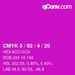 カラーコード: CMYK 0 / 92 / 4 / 20 | qconv.com