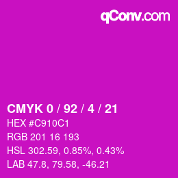 カラーコード: CMYK 0 / 92 / 4 / 21 | qconv.com