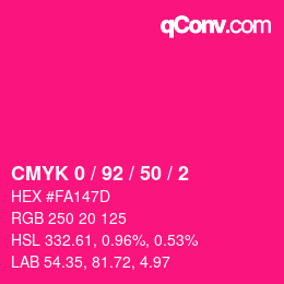 カラーコード: CMYK 0 / 92 / 50 / 2 | qconv.com