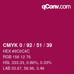 カラーコード: CMYK 0 / 92 / 51 / 39 | qconv.com
