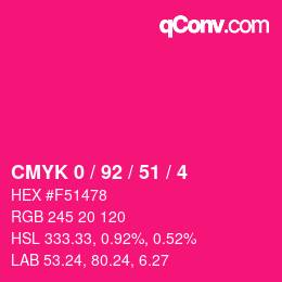 颜色代码: CMYK 0 / 92 / 51 / 4 | qconv.com
