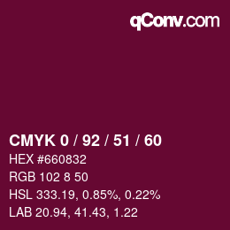 カラーコード: CMYK 0 / 92 / 51 / 60 | qconv.com