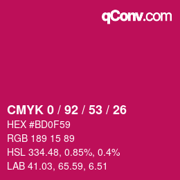 カラーコード: CMYK 0 / 92 / 53 / 26 | qconv.com
