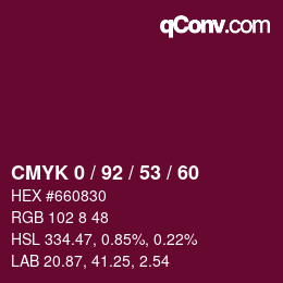 カラーコード: CMYK 0 / 92 / 53 / 60 | qconv.com
