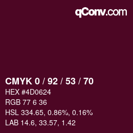カラーコード: CMYK 0 / 92 / 53 / 70 | qconv.com