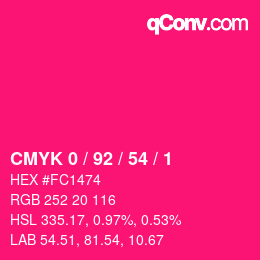 カラーコード: CMYK 0 / 92 / 54 / 1 | qconv.com