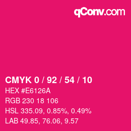 カラーコード: CMYK 0 / 92 / 54 / 10 | qconv.com