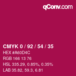 カラーコード: CMYK 0 / 92 / 54 / 35 | qconv.com