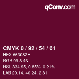 カラーコード: CMYK 0 / 92 / 54 / 61 | qconv.com