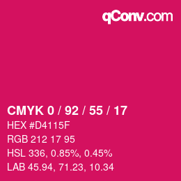 カラーコード: CMYK 0 / 92 / 55 / 17 | qconv.com