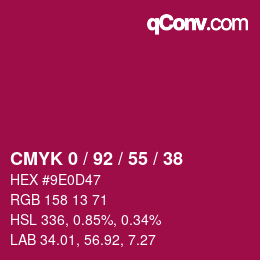 カラーコード: CMYK 0 / 92 / 55 / 38 | qconv.com