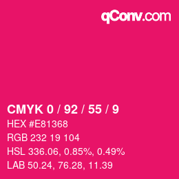 カラーコード: CMYK 0 / 92 / 55 / 9 | qconv.com