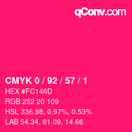 カラーコード: CMYK 0 / 92 / 57 / 1 | qconv.com