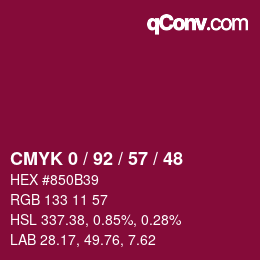 カラーコード: CMYK 0 / 92 / 57 / 48 | qconv.com