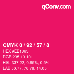 カラーコード: CMYK 0 / 92 / 57 / 8 | qconv.com