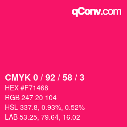 カラーコード: CMYK 0 / 92 / 58 / 3 | qconv.com
