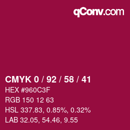 カラーコード: CMYK 0 / 92 / 58 / 41 | qconv.com