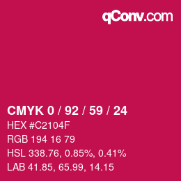カラーコード: CMYK 0 / 92 / 59 / 24 | qconv.com