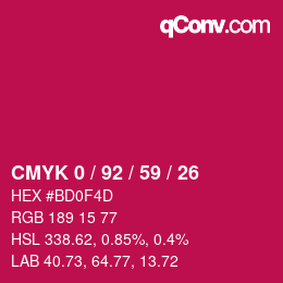 カラーコード: CMYK 0 / 92 / 59 / 26 | qconv.com