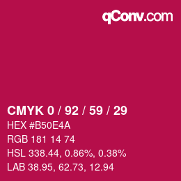 カラーコード: CMYK 0 / 92 / 59 / 29 | qconv.com