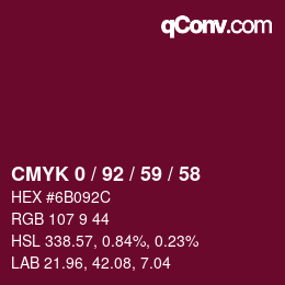 カラーコード: CMYK 0 / 92 / 59 / 58 | qconv.com
