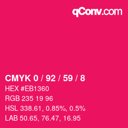 カラーコード: CMYK 0 / 92 / 59 / 8 | qconv.com